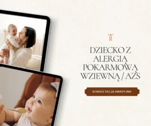 AWARYJNA Konsultacja dietetyczna dziecko z alergią pokarmową/AZS
