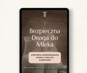 Bezpieczna Droga do Mleka dla mamy karmiącej piersią i dziecka